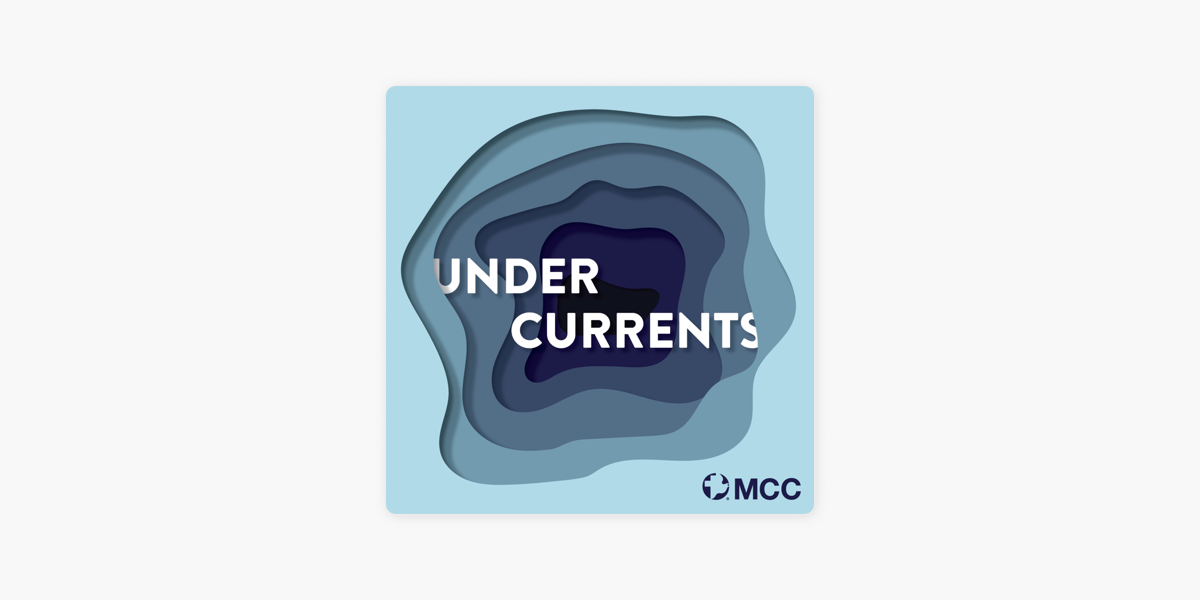 Undercurrents Podcast